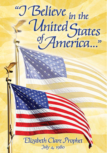 The American’s Creed by Elizabeth Clare Prophet