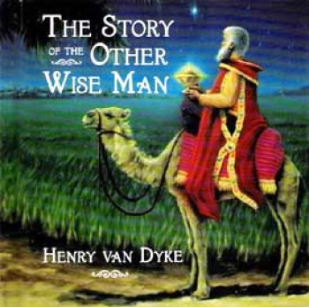 The Other Wise Man, Christmas Reading by Mark Prophet