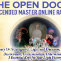 Strategies of Light and Darkness, Part 6