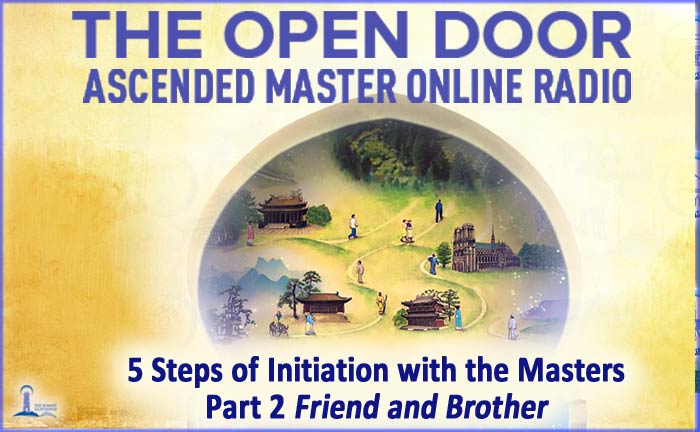 Five Steps of Initiation with the Masters, Part 2