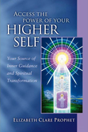 Access The Power Of Your Higher Self pocket guide