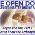 Angels and You, Part 1